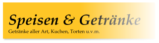 Getränke aller Art, Kuchen, Torten u.v.m. Speisen & Getränke
